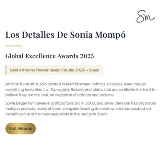 Con toda la ilusión os comparto que, por tercer año consecutivo, la revista inglesa LUXlife magazine, ha concedido a Los Detalles un premio en su edición Global Excellence Awards 2025. En 2023 y 2024 nos dieron el premio al mejor estudio de Arte floral artificial. Este año nos lo han dado al mejor estudio de diseño floral artesanal en España. 

Este premio es de tan mío como vuestro! Y es que, sin el apoyo, la confianza y el cariño de tanta gente, tengo claro que no hubiera llegado hasta aquí.

Gracias de corazón a todos los que me seguís y me alentáis a dar cada día lo mejor. Prometo seguir poniendo todo mi arte en cada creación, en la certeza de que la historia de Los Detalles es la historia de un don inmerecido, y a la vez, muy trabajado durante estos casi 23 años.

Gracias @_luxlifemag por este reconocimiento continuado en el tiempo!!

#losdetallesdesonia #premio #revistaluxlife #globalexcellenceawards #losdetallescrecen